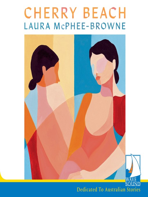 Title details for Cherry Beach by Laura McPhee-Browne - Available